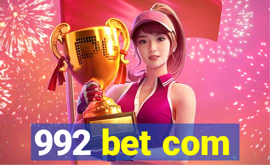 992 bet com